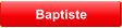 Baptiste
