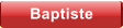Baptiste
