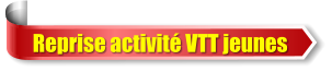 Reprise activit� VTT jeunes